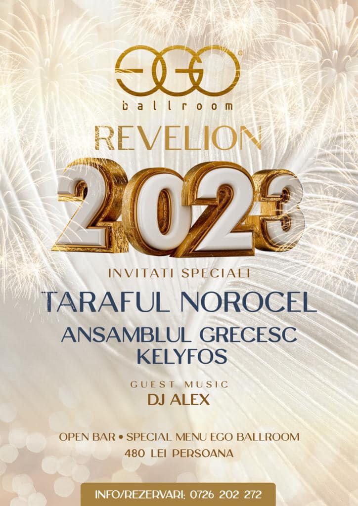 Petrecere revelion 2023 la EGO Ballroom Mamaia